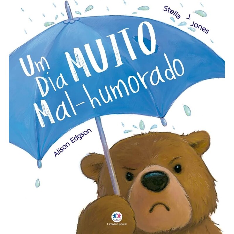 Livro Um Dia Muito Mal-Humorado - Stella J. Jones