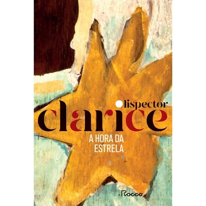 Livro A hora da estrela - Clarice Lispector