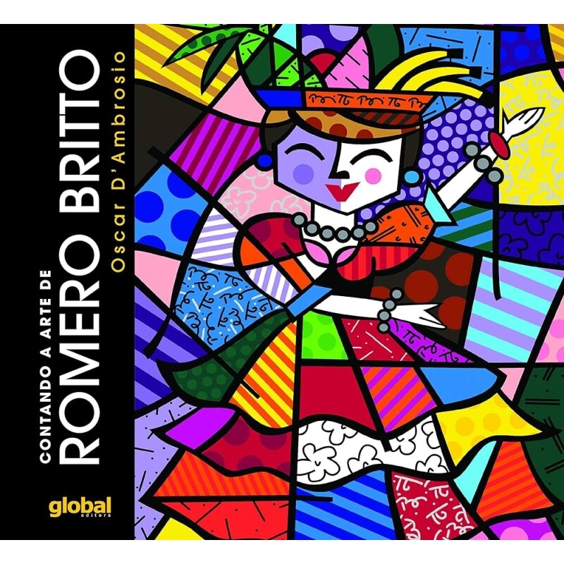 Contando a Arte de Romero Britto - Oscar D'Ambrosio