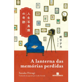 eBook A Lanterna Das Memórias Perdidas - Sanaka Hiiragi