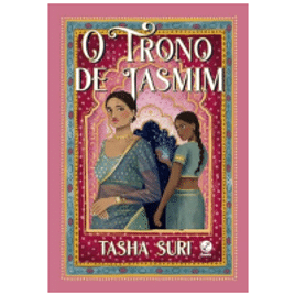 eBook O Trono de Jasmim - Tasha Suri