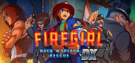Jogo Firegirl: Hack 'n Splash Rescue DX - PC Steam