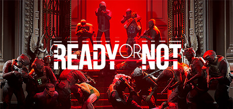 Ready or Not - PC Steam