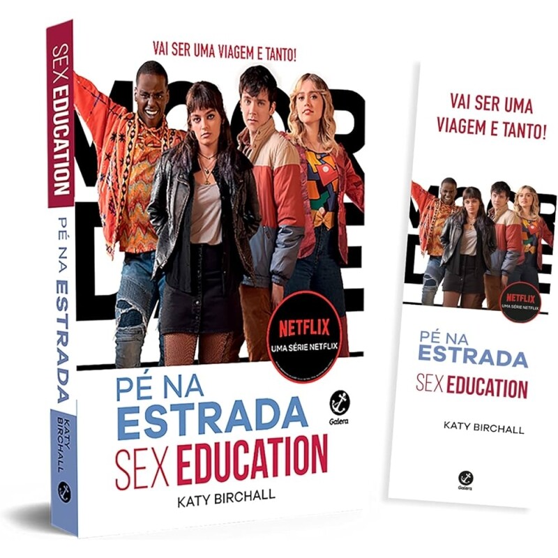 Livro Sex Education Pé na Estrada (Acompanha Marcador) - Katy Birchall