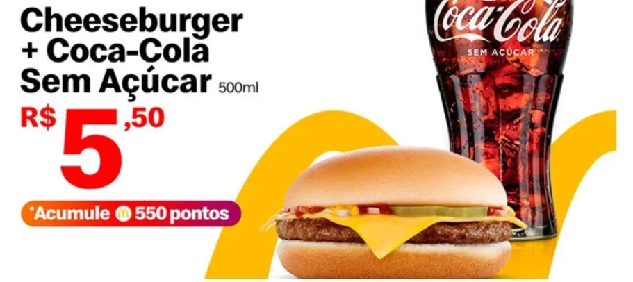 1 Cheeseburger + 1 Coca- Cola Sem Açúcar 500ml por R$ 5,50