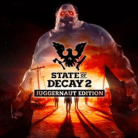 Jogo State of Decay 2: Juggernaut Edition - Xbox Series X|S
