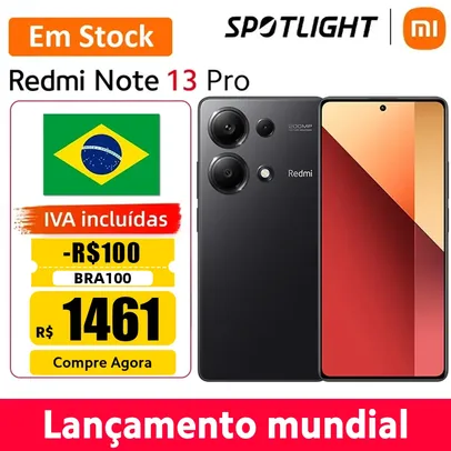 (Do Brasil) Smartphone Xiaomi Redmi Note 13 Pro 4G 8/256GB | Versão global