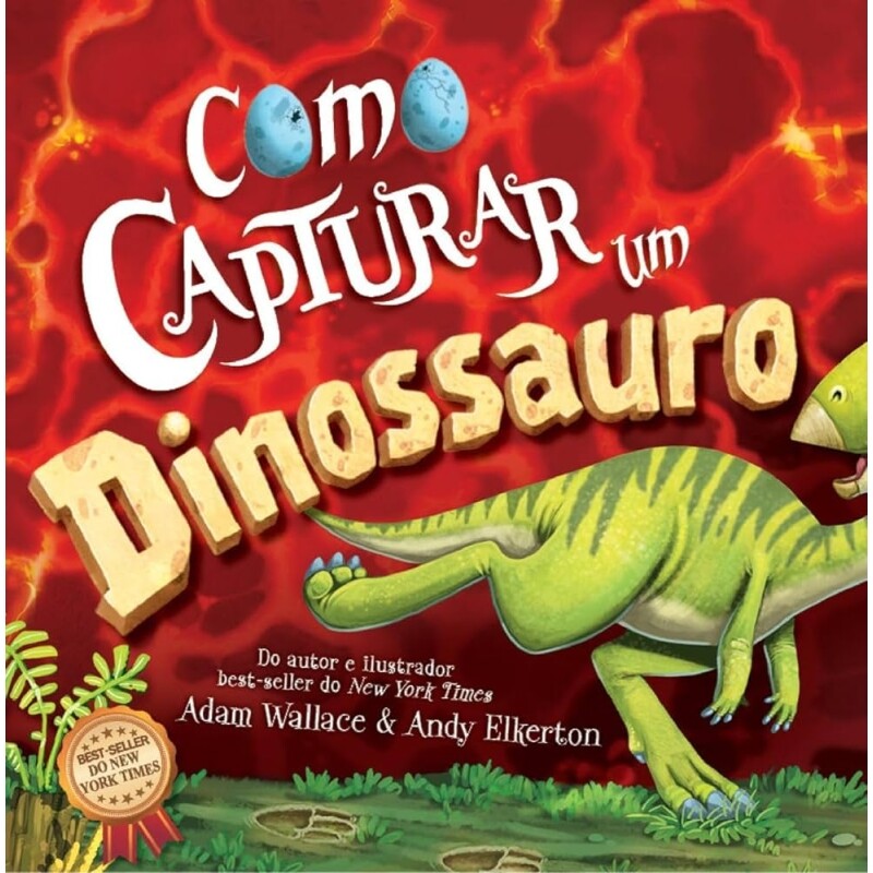 Livro Como Capturar um Dinossauro