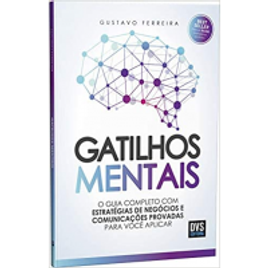 Livro Gatilhos Mentais - Gustavo Ferreira