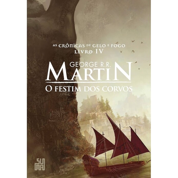 Livro O Festim dos Corvos: As Crônicas de Gelo e Fogo, volume 4 - George R.R. Martin