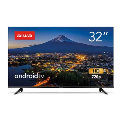 Saindo por R$ 900,5: Smart TV Aiwa, Android D-LED 32 Polegadas, 2 HDMI, 2 USB, Wi-fi, Bl-02 | Pelando