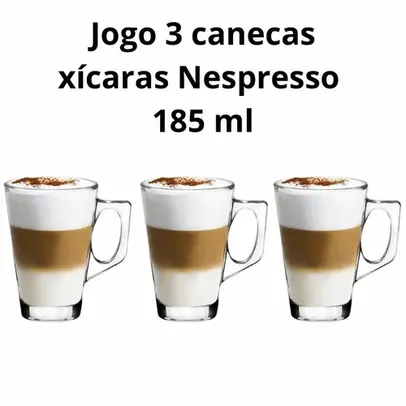 Saindo por R$ 14: Jogo 3 Canecas Xícaras Nespresso Vidro 185ml | Pelando