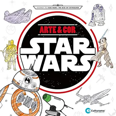 Arte e Cor Star Wars - Episódio IX - A Ascensão de Skywalker