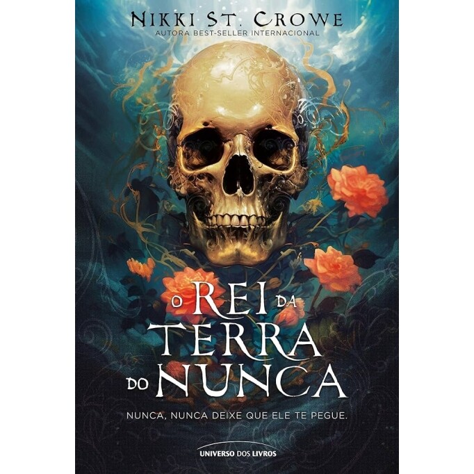 Livro O rei da Terra do Nunca - Nikki St. Crowe