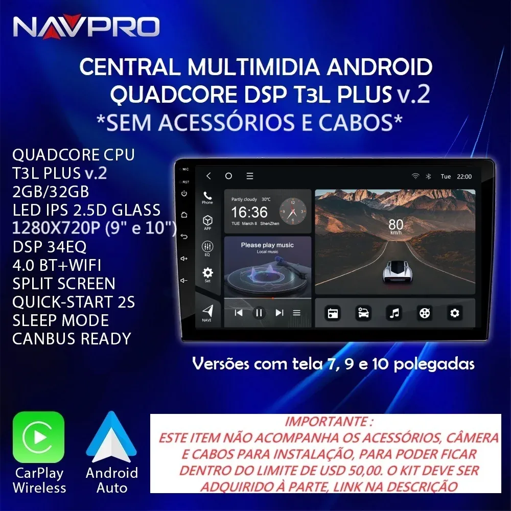 Central Multimidia com Android 13 Quadcore DSP T3L Plus Navpro 32GB/2gb