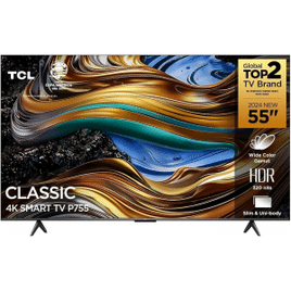 TCL LED SMART TV 55” P755 4K UHD GOOGLE TV