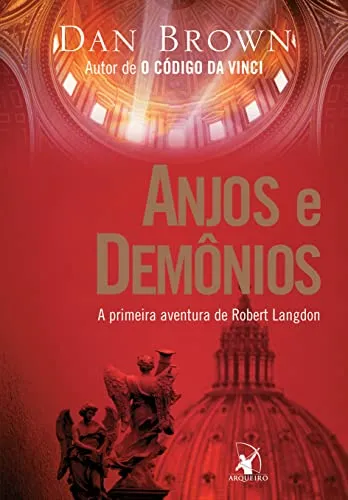 Anjos e demônios (Robert Langdon - Livro 1)