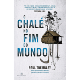 eBook O chalé no fim do mundo - Paul Tremblay