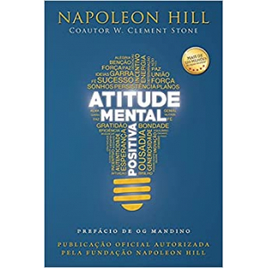 Livro Atitude Mental Positiva - Napoleon Hill & W. Clement Stone