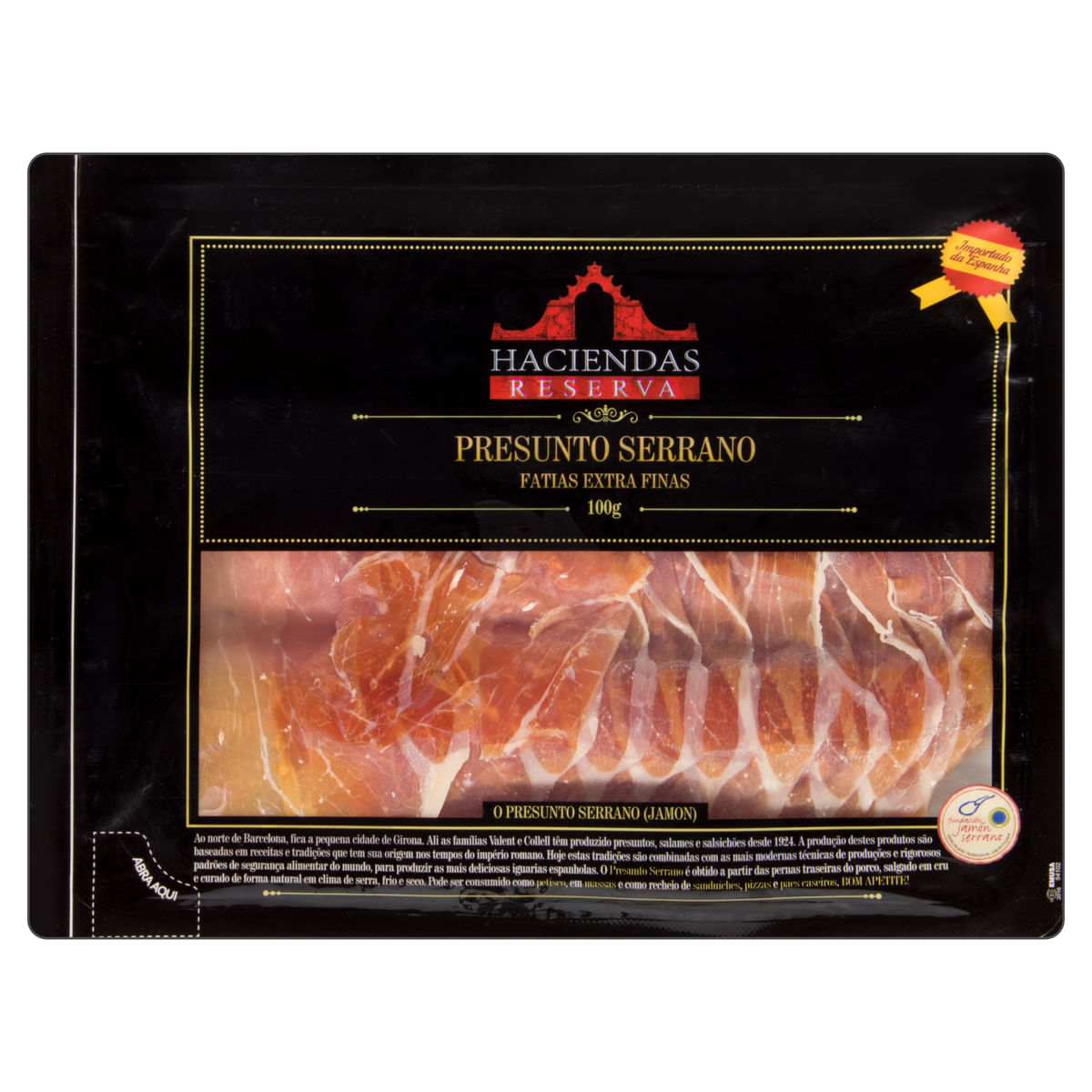 Presunto Serrano Fatias Extras Finas Haciendas Reserva Pacote 100g