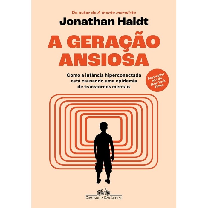 Livro A geração ansiosa - Jonathan Haidt