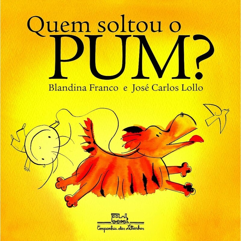 Livro Quem Soltou o Pum? - Blandina Franco