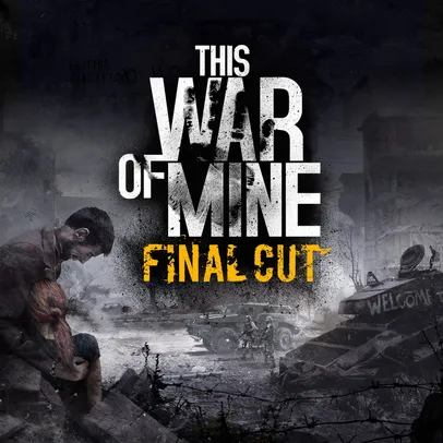 This War of Mine: Final Cut - PS5