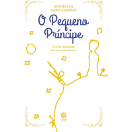 Livro O Pequeno Príncipe Edição Luxo - Antoine de Saint Exupéry