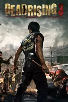 Jogo - Dead Rising 3: Apocalypse Edition - Xbox One / Xbox X|S