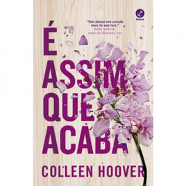 Livro É Assim Que Acaba - Colleen Hoover