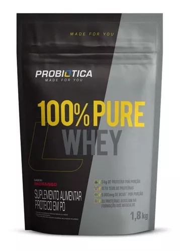 100% Pure Whey Refil 1,8 Kg - Probiótica Sabor Morango