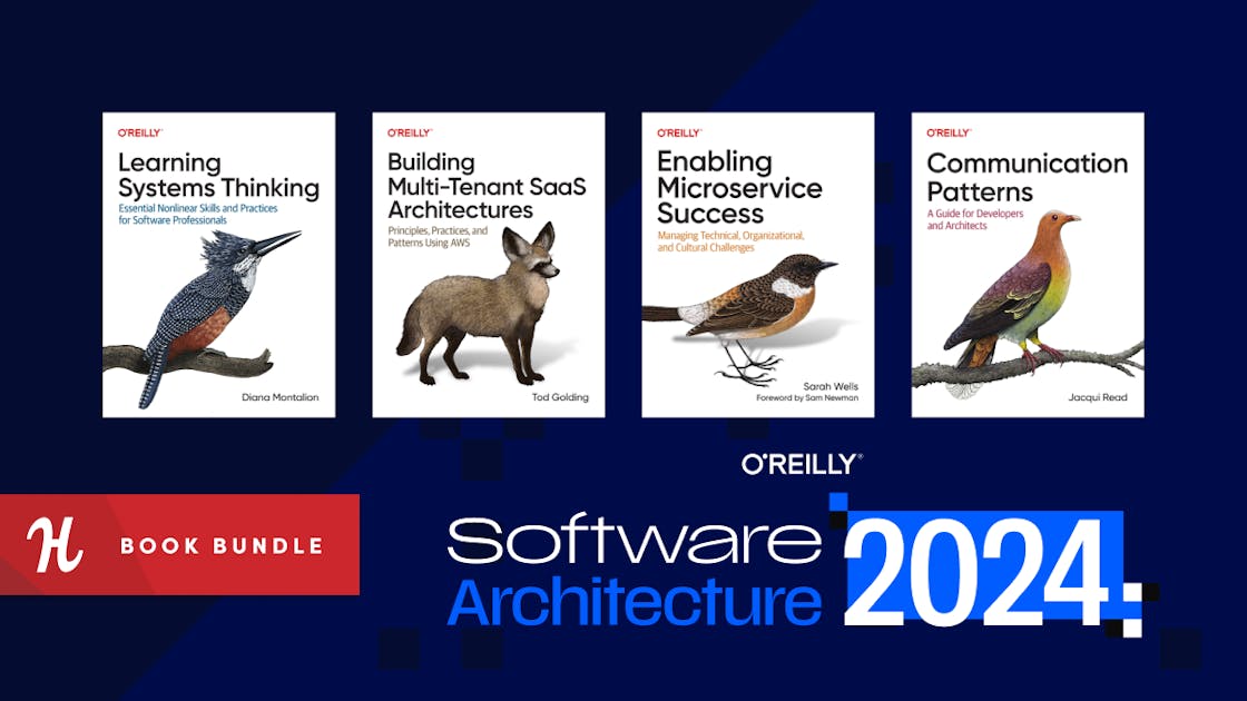 Seleção de Cursos Humble: Compre 24 Livros de Arquitetura de Software O'REILLY por R$ 140