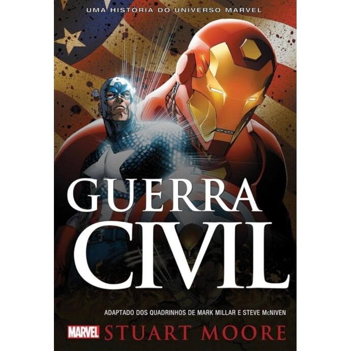 Livro Guerra Civil - Marvel: Uma História do Universo Marvel