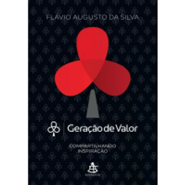 Livro Geração de Valor – Compartilhando Inspiração	Vol 1