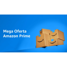 Mega Oferta Prime : Ofertas Exclusivas para Membros Prime nos dias 8 e 9 de Outubro