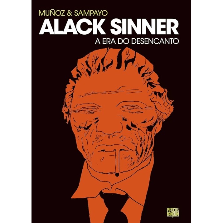 Mangá Alack Sinner (Capa Dura) - Carlos Sampayo & José Muñoz