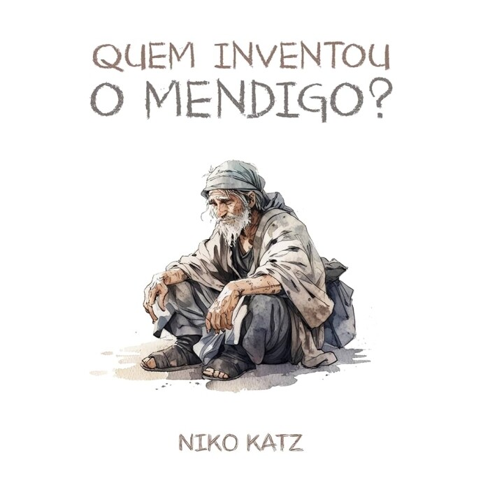 eBook Quem Inventou o Mendigo?