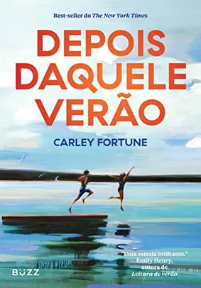 Livro - Depois daquele verão - Carley Fortune [APP]