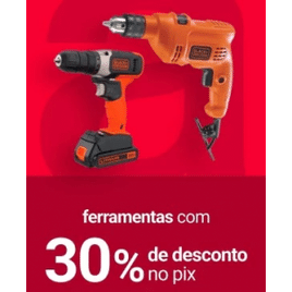 Ferramentas com 30% de Desconto no Pix