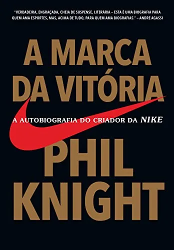 eBook - A marca da vitória: A autobiografia do criador da Nike