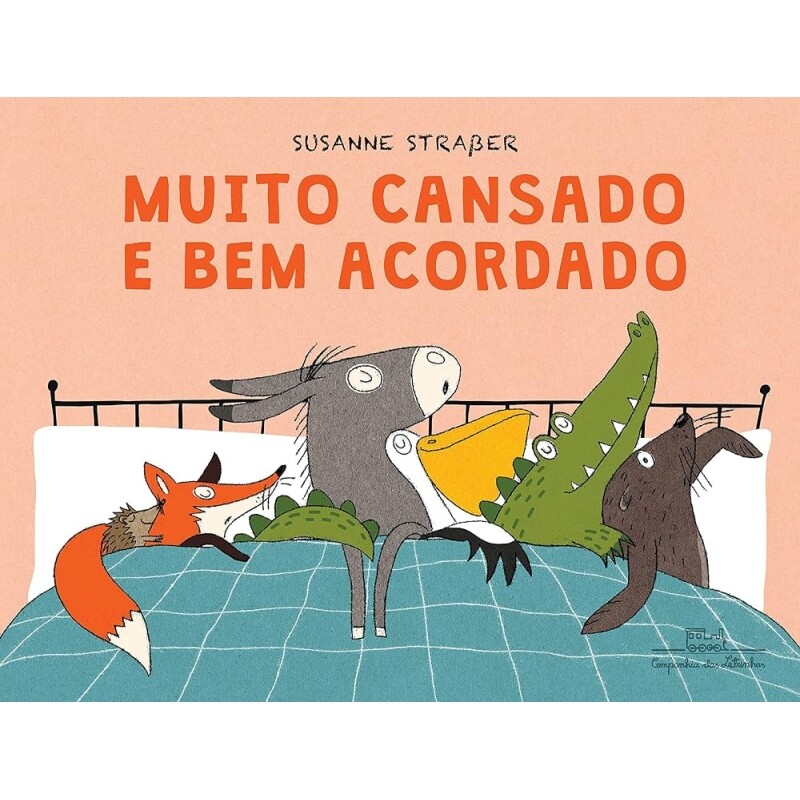 Livro Muito Cansado e Bem Acordado (Capa Dura) - Susanne Straßer