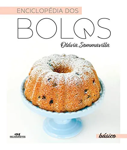 Enciclopédia dos Bolos: Básico