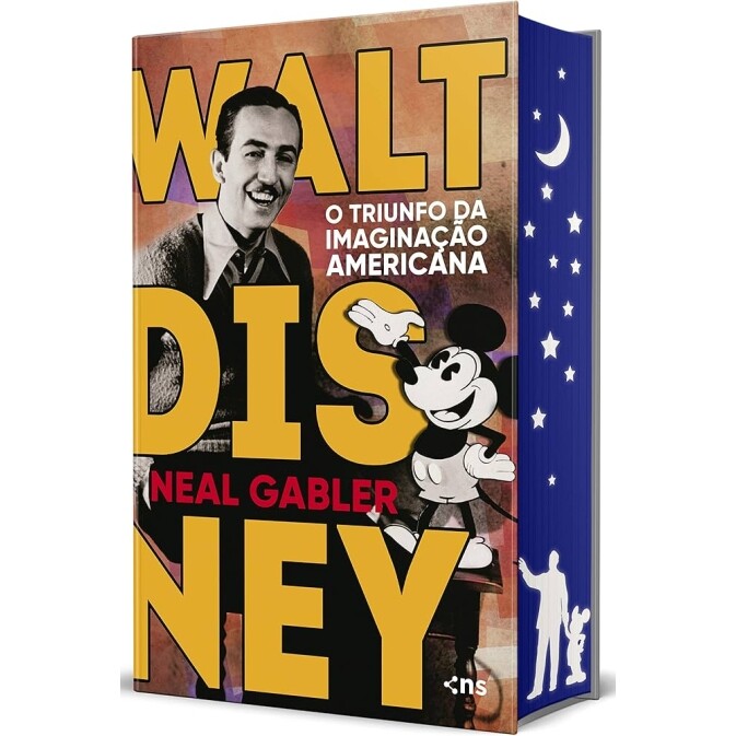 Livro Walt Disney: O Triunfo da Imaginação Americana - Neal Gabler