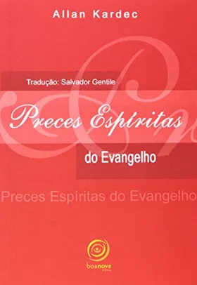 Preces espíritas do evangelho Capa comum