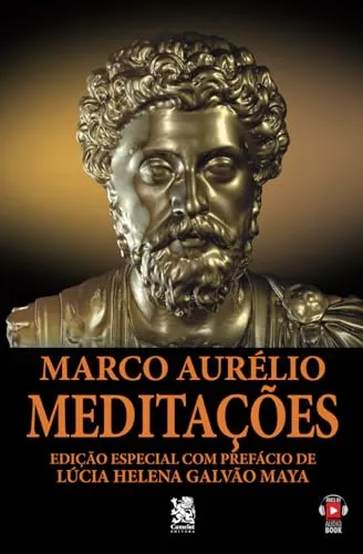 Livro Meditações - MARCO AURÉLIO [Edição especial com Prefácio de Lúcia Helena Galvão]