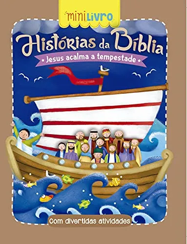 Livro infantil HISTÓRIAS DA BÍBLIA - Jesus acalma a tempestade