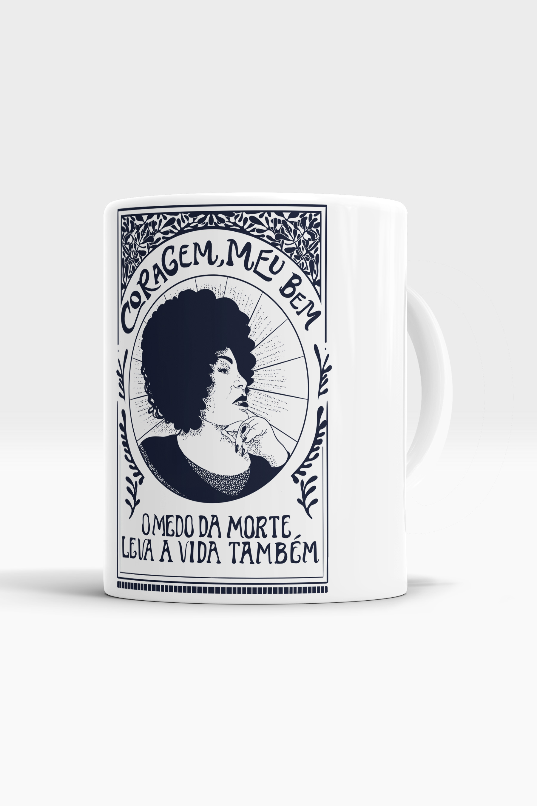 Caneca Coragem Meu Bem - Caneca Personalizada