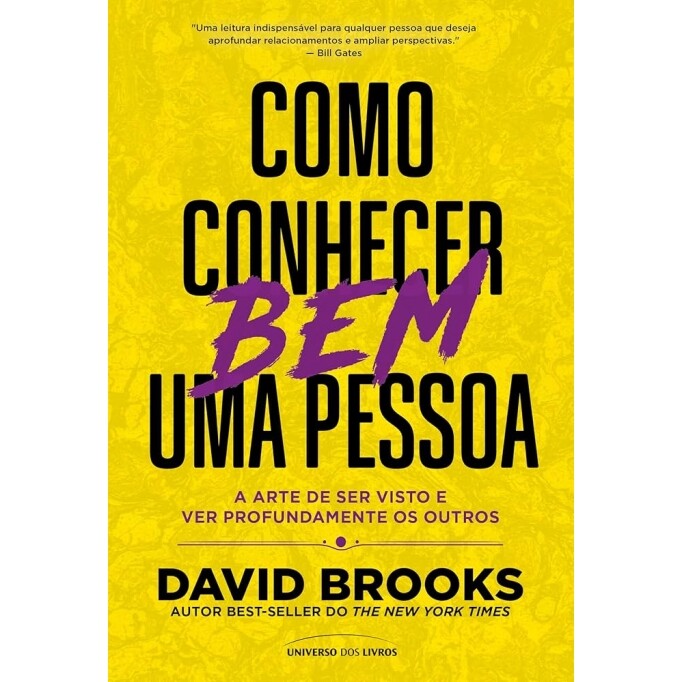 Livro Como Conhecer Bem Uma Pessoa - David Brooks