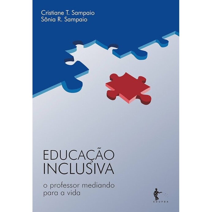 Ebook Educação Inclusiva: o Professor Mediando para a Vida