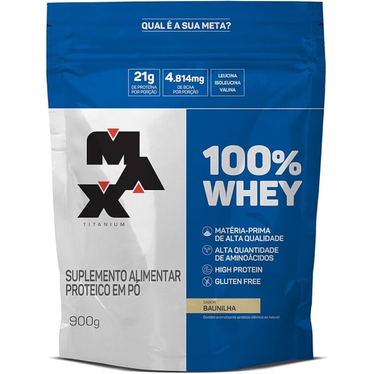 100% Whey Refil (900G) - Baunilha - Max Titanium